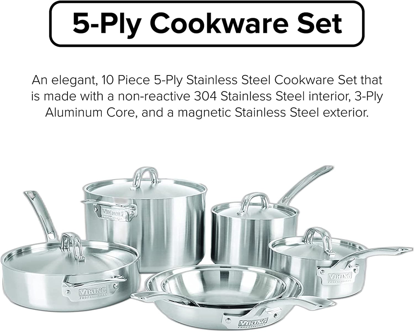 Viking Professional 5-Ply Stainless Steel Cookware Set 10 Piece F443